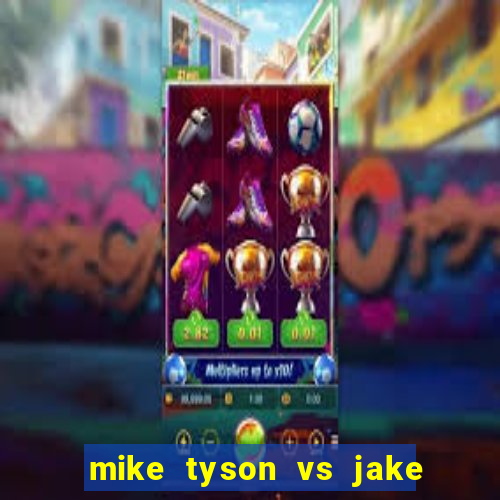 mike tyson vs jake paul assistir online